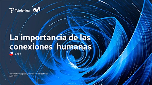 La importancia de las conexiones humanas - Estudio Chile